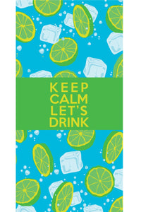 Premium Beach Towel Super Absorbent & Soft Lightweight & Compact Eco-friendly Anti-bacterial Travel Accessory Keep Calm Let's Drink Green By MinxNY